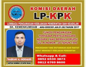 Teks foto : Ketua Komda LP-KPK Riau, Thabrani Indragiri (Foto : Istimewa).