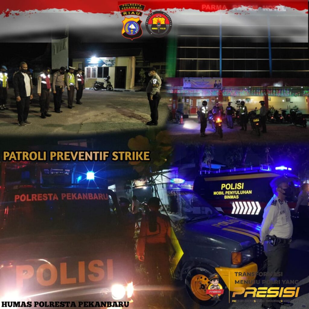 Kapolresta Pekanbaru Pimpin Patroli Preventif Strike Keseluruh Kecamatan