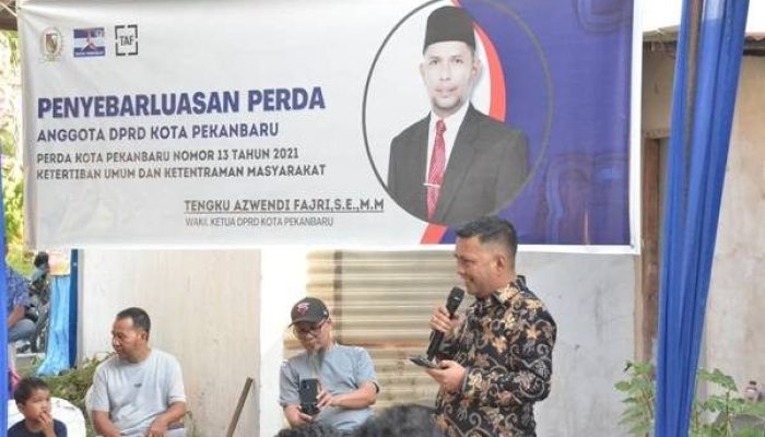 Wakil Ketua DPRD Pekanbaru Tengku Azwendi Sosialisasi Perda Trantibum