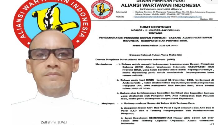 SK Kepengurusan Terbit, DPC AWI Siak Siap Mengokohkan Peran Pers Daerah 2025–2030